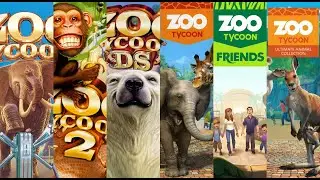 The Evolution of ZOO TYCOON games from 2001 - 2017 🎮