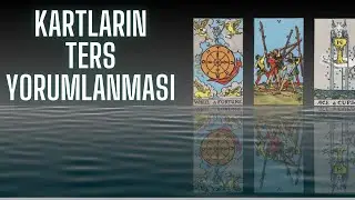 TAROTTA TERS KARTLAR YORUMLANMALI MI? | Tarot Eğitimleri
