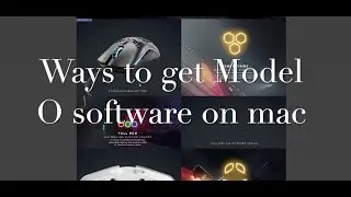 Model O wireless software on Mac(Guide)