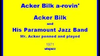 Acker Bilk PJB Acker Bilk Cl 1971 Acker Bilk a-rovin'