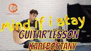 How to play mind if i stay - kadebostany (guitar lesson+chords)