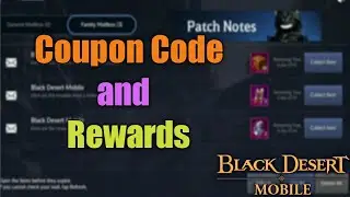 Coupon Code and Rewards | Black Desert Mobile