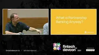 fintech_devcon 2021: Making it easy for banks to work with you with Peter Hazlehurst