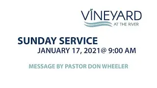 Sunday Service - Vineyard at the River