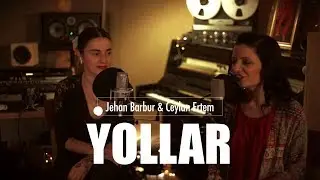 Jehan Barbur & Ceylan Ertem - Yollar (Live)