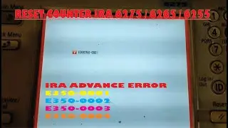 ERROR E350 - 0001 MESIN IR ADVANCE 6275 / 6265 / 6255 / RESET CLEAR ERROR COUNTER IRA