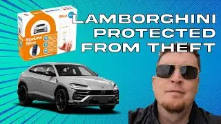 Starline i96 PROTECTS 2024 Lamborghini Urus from being stolen!