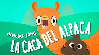 La Caca Del Alpaca [Official]