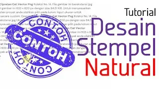 Tutorial Desain Membuat Stempel Nampak Natural