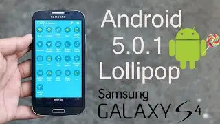 Galaxy S4 Android 5.0.1 Lollipop Brings Galaxy S6 Features