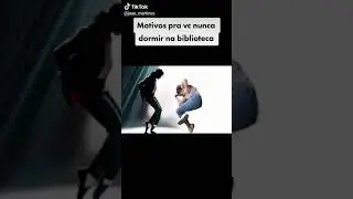 Motivos pra n dormir na biblioteca! KKKKK
