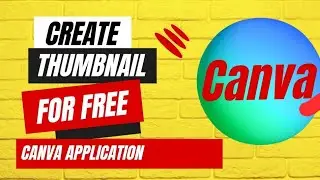 How To Use Canva Application