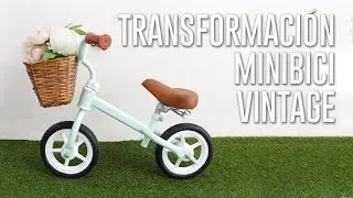 Transformación bici sin pedales estilo vintage