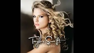 Taylor Swift - Fearless (Audio)