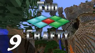 Too Crafty SMP 9 - Low Angle View