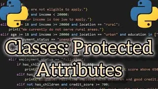 Master Classes in Python: Protected Attributes - Object-Oriented Programming (OOP)