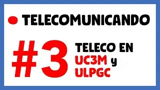 🔴 Directo: ANALIZO Telecomunicaciones en UC3M y ULPGC
