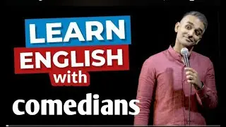 Learn English With Comedians Part 1