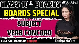 Subject Verb Concord Class 10 | Explanation | English Grammar | Important Questions | Boards 2022