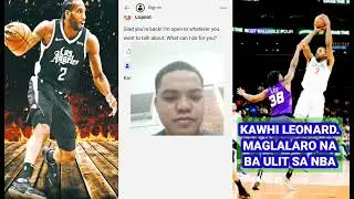 KAWHI LEONARDO.maglalaro na ba ulit sa NBA