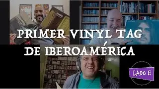 Primer Vinyl Tag de Iberoamérica (primera parte)