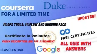MLops Tools MLflow and Hugging Face,(week-1-4) All Quiz Answers.#courseraanswers #coursera