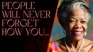13 Quotes of Maya Angelou to REMEMBER in Life (Reinforce Daily)