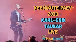 Karl - Erik Taukar - Segased Lood LIVE | Keemikute Päev 2023 | День Химика 2023 | Kohtla - Järve