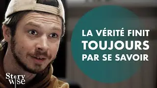 La Vérité Finit Toujours Par Se Savoir | 