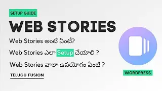 Web Stories WordPress Plugin In Telugu | How To Setup Web Storie Plugin In Telugu | Increase Traffic