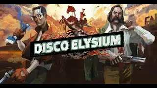 Disco Elysium на русском Прохождение #17 Подписи