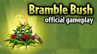 Plants vs Zombies 2 Bramble Bush Official Gameplay