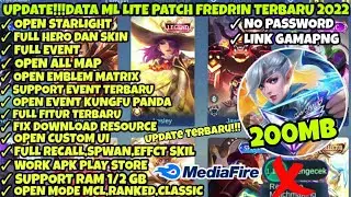 Data ML Lite 200Mb Full Event Terbaru Patch Hero Revamp | Mlbb Lite | Ml Lite |Cara Atasi Lag Di ML
