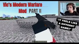 Vic's Modern Warfare Mod - Full Detailed Tutorial (Part 2) - Minecraft Mod Showcase