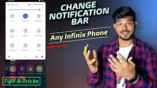 Change Notification Bar On Any Infinix Phone - 10+ Tips For Notification Bar Customization