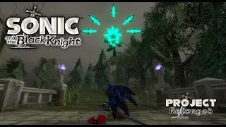 Project Reforged - Sonic and the Black Knight Remake Sir Galahad Boss Fight