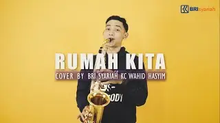 RUMAH KITA COVER - (SAXOPHONE)