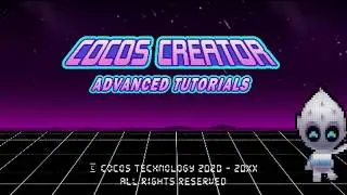 Scene Editor in Cocos Creator 3.0 - Cocos Creator Advanced Tutorials