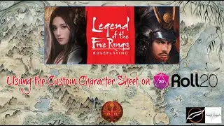 L5R RPG: How to use the L5R Character Sheet on Roll20.