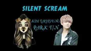 Trailer imagina con Kim Taehyung -silent scream (leer descripción)