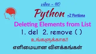 Python Programming Language in Tamil/deleting elements from a list in Python using del and remove()