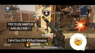 FREE TO USE GAMEPLAY!| Call of Duty Mobile: 100+ Kills Rust Gameplay! (NO SOUND) #1