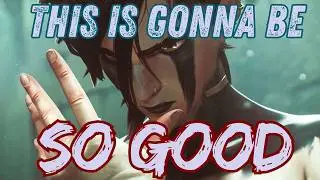 Arcane Season 2 is Almost Here... How Good Will it Really Be?