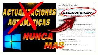 ¿Cansado de las actualizaciones en Windows 10? Mira esto!