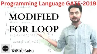 Modified For Loop | C Programming Language | GATE