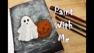 Paint With Me - Halloween Ghost and Jack o Lantern