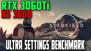 Starfield Ultra Setting on RTX 3060ti + Ryzen 5 3600 | Starfield the old neighborhood Mission
