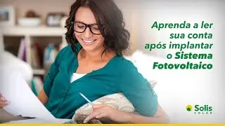 Como ler a conta de energia após o fotovoltaico?
