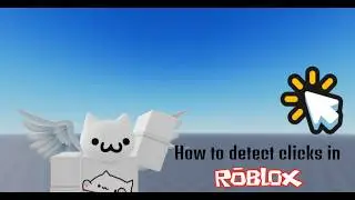 How to detect Clicks in ROBLOX