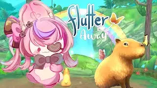【Flutter Away】CAPYBA~RA~ CAPYBARA CAPYBARA CAPYBARA CAPYBARA【NIJISANJI  EN | Maria Marionette】